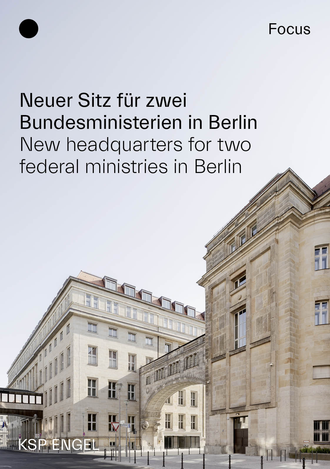 Neuer Sitz für zwei Bundesministerien in Berlin